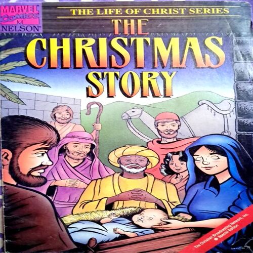 The Christmas Story (By Marvel)