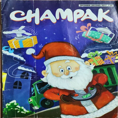 Champak . Edition : – ( December – 2nd – 2017 ) . Big