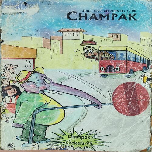 Champak . Edition : - ( June - 2nd - 2006 ) . Small