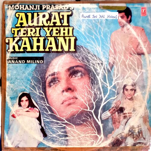 Aurat Teri Yehi Kahani