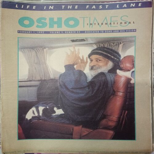 Life In The Fast Lane (1 March 1991) (Osho Times Eng)