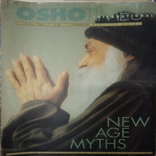 New Age Myths (1 April 1993) (Osho Times Eng)