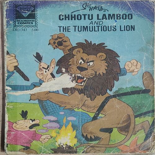 Chhotu Lamboo And The Tumultious Lion .