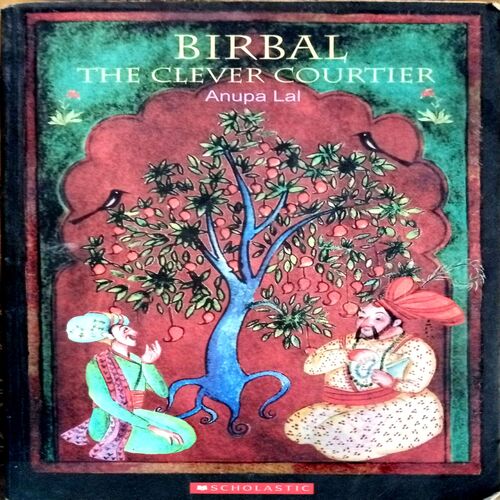 Birbal The Clevar Courtier