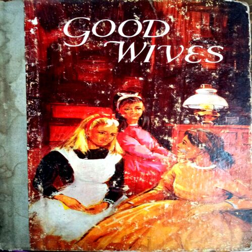 Good Wives