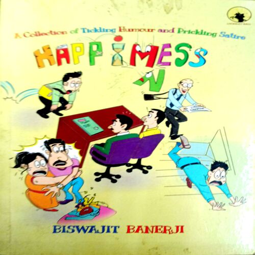 A Collection Of Tickling Humour And Prickling Satire Happiness