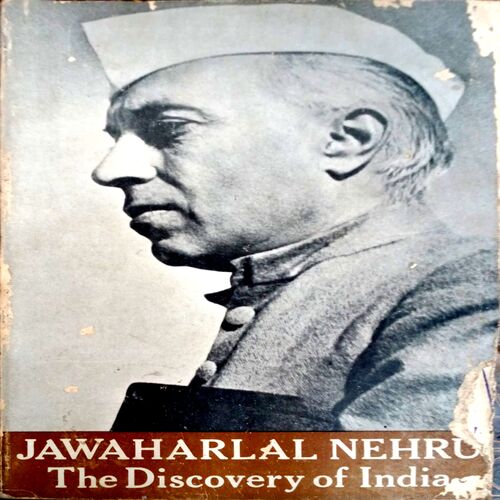 Jawahar Lal Nehru (The Discovery Of India)
