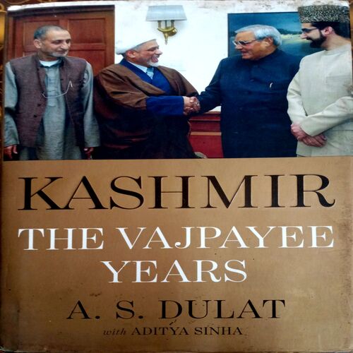 Kashmir The Vajpayee Years