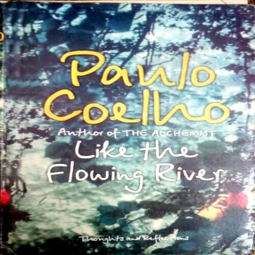Like The Flowing River