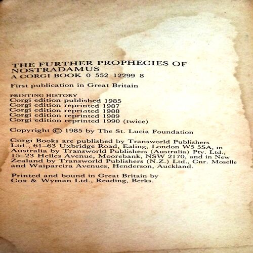 The Further Prophecies Of Nostradamus