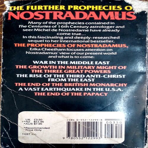 The Further Prophecies Of Nostradamus