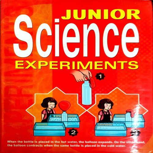 Junior Science Experiments