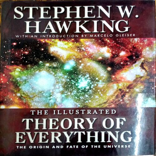 The Illustrated Theory Of Everything