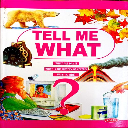 Tell Me What