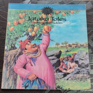 Jataka Tales Stories Of Wisdom .