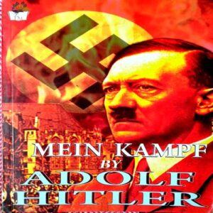 Mein Kampe By Adolf Hitler
