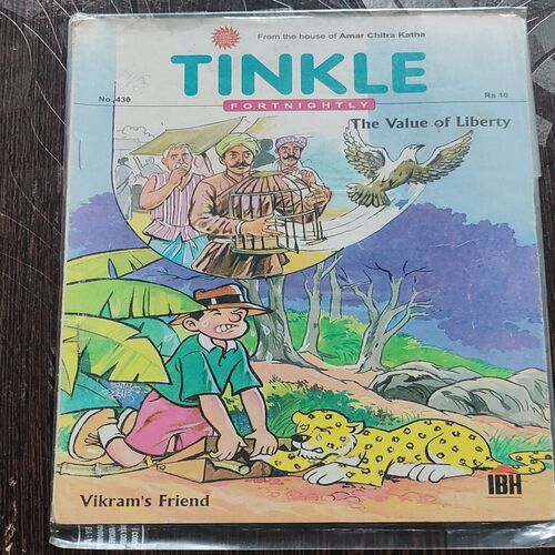 Tinkle Fortnightly No. 430 . ( THE VALUE OF LIBERTY & VIKRAM'S FRIEND ) ACK .