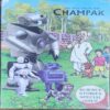 Champak . Edition :- ( July – 1st – 2002 ) Small