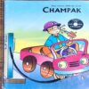 Champak . Edition :- ( May – 1st – 2009 ) Small .
