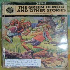 The Green Demon and other stories /The secret of the Talking Bird / The mysteres of The missing Gifts.