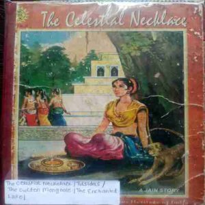 The Celestial Necklace / Tulsidas / The Golden Mongoose / The Enchanted Lake