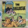 THE JAILBREAK
