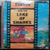 Tintin and The Lake Of Sharks