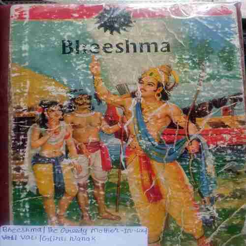 Bheeshma / The Greedy Mother - inn -low / Vali /Glirli Nanak
