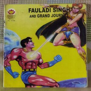 FAULADI SINGH AND GRAND JOURNEY