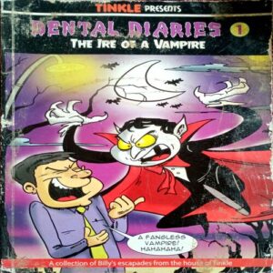 Dental Diaries The Ire Of A Vampire