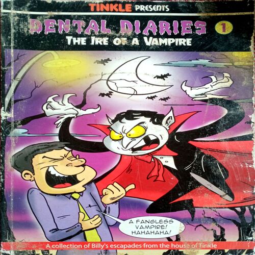 Dental Diaries The Ire Of A Vampire