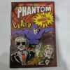 The Phantom The Immortal Man .