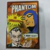 The Phantom The Connoisseurs .