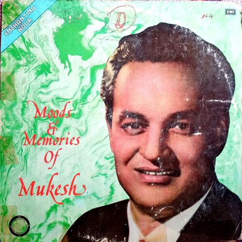 Moods And Memories Of Mukesh
