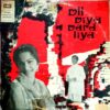 Dil Diya Dard Liya