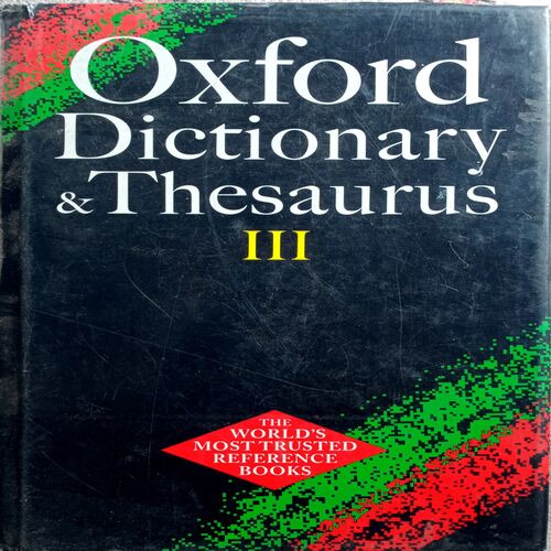 Oxford Dictionary & Thesaurus 3