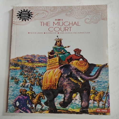 ( 3 In 1 Single Binding ) :- The Mughal Court  .[ 1.) Noor Jahan , 2.) Kohinoor And 3.) Dara Shukoh And Aurangazeb ].