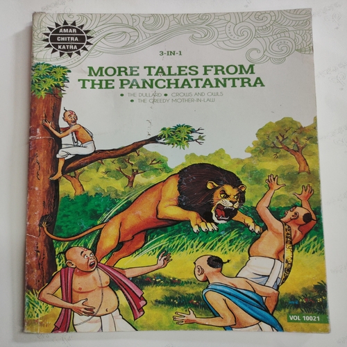 ( 3 in 1 Single Binding ) :- More Tales From The Panchatantra .[ 1.) The Dullard , 2.) Crows And Owls And The Greedy Mother -In-Law ].