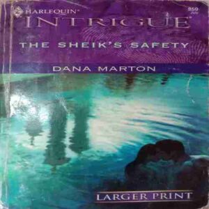 The Sheik's Safety