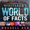 Whitaker's  World Of Facts
