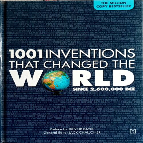 1001 Inventions That Changed The World