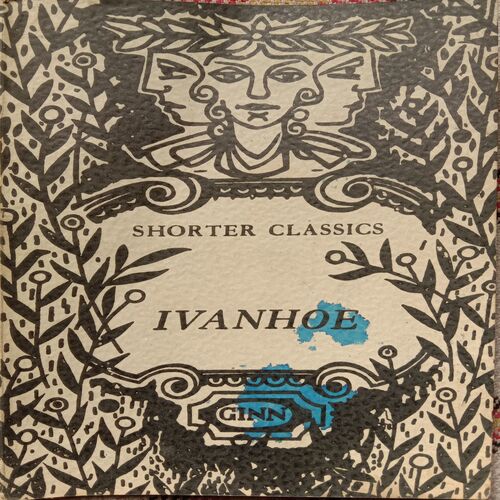 Ivanhoe (By Sir Walter Scott)