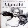 Gandhi & His Women Associates