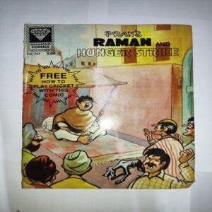 Raman And Hunger Strike .