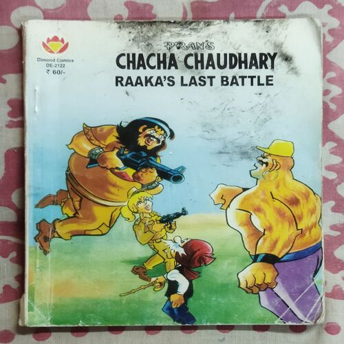 CHACHA CHAUDHARY RAAKA'S LAST BATTLE