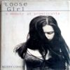 Loose Girl
