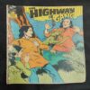 The Highway Gang . ( Front Cover Little Damage ) .