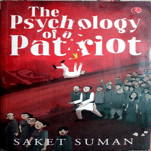 The Psychology Of A Patriot