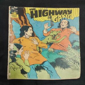 The Highway Gang . ( Front Cover Little Damage ) .