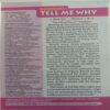 TELL ME WHY (March 2010)